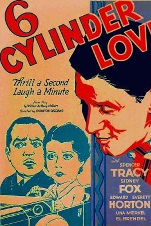 Cover of the movie Six Cylinder Love