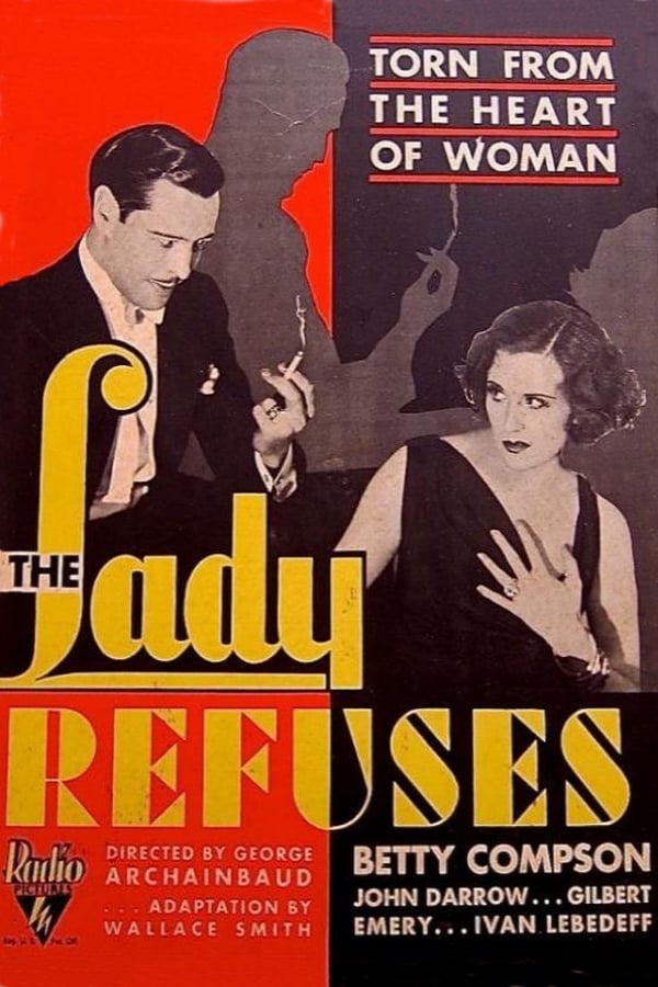 Cover of the movie The Lady Refuses