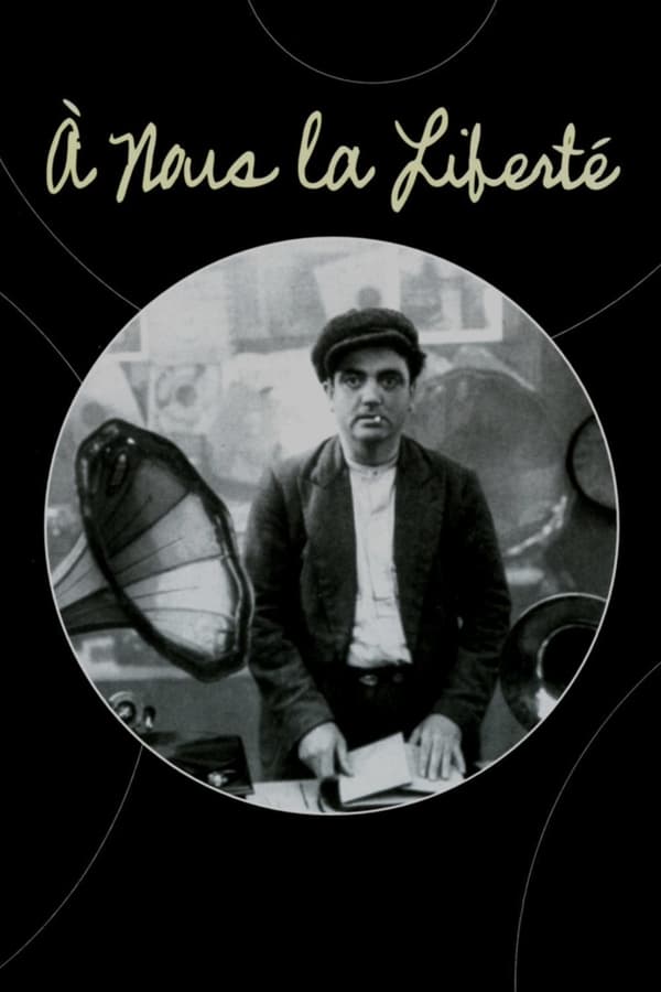 Cover of the movie À Nous la Liberté