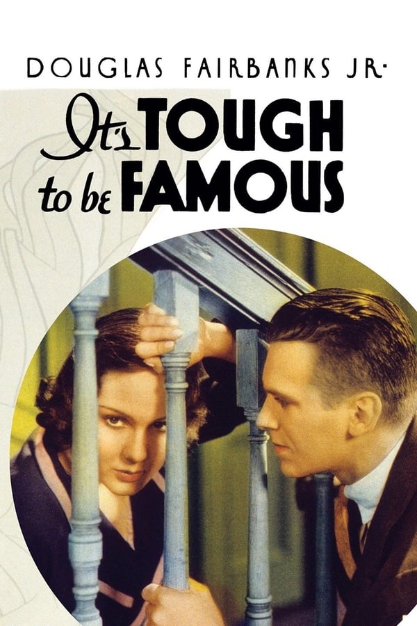 Cover of the movie It's Tough to Be Famous