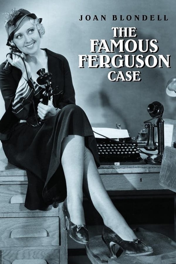 Cover of the movie The Famous Ferguson Case