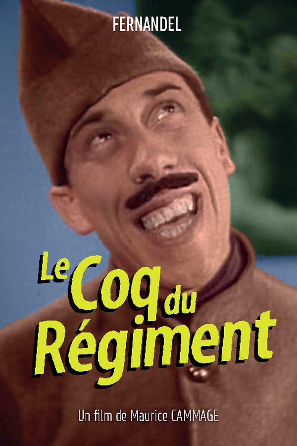 Cover of the movie Le coq du régiment