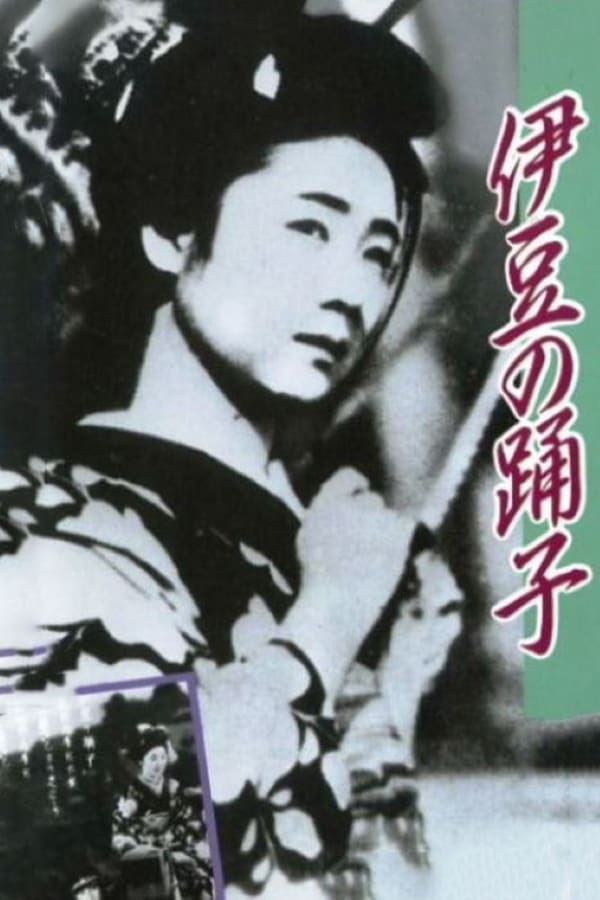 Cover of the movie The Dancing Girl of Izu