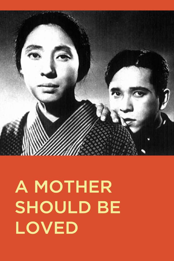 Cover of the movie A Mother Should Be Loved