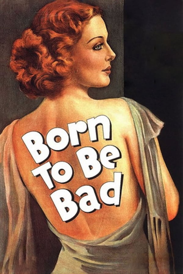 Cover of the movie Born to Be Bad