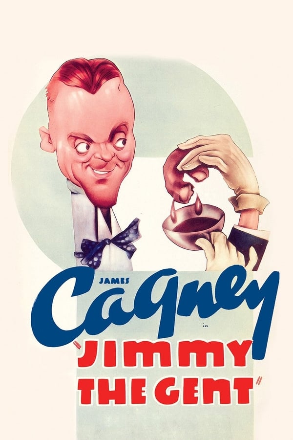 Cover of the movie Jimmy the Gent