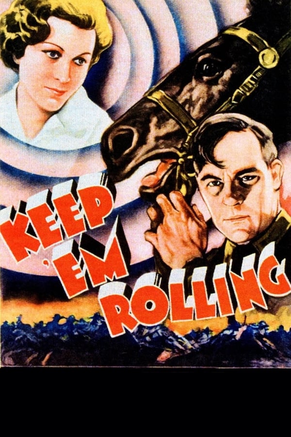 Cover of the movie Keep 'Em Rolling