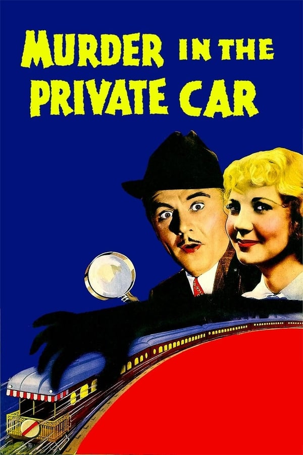 Cover of the movie Murder in the Private Car
