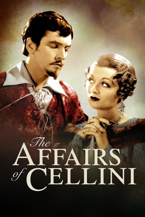 Cover of the movie The Affairs of Cellini