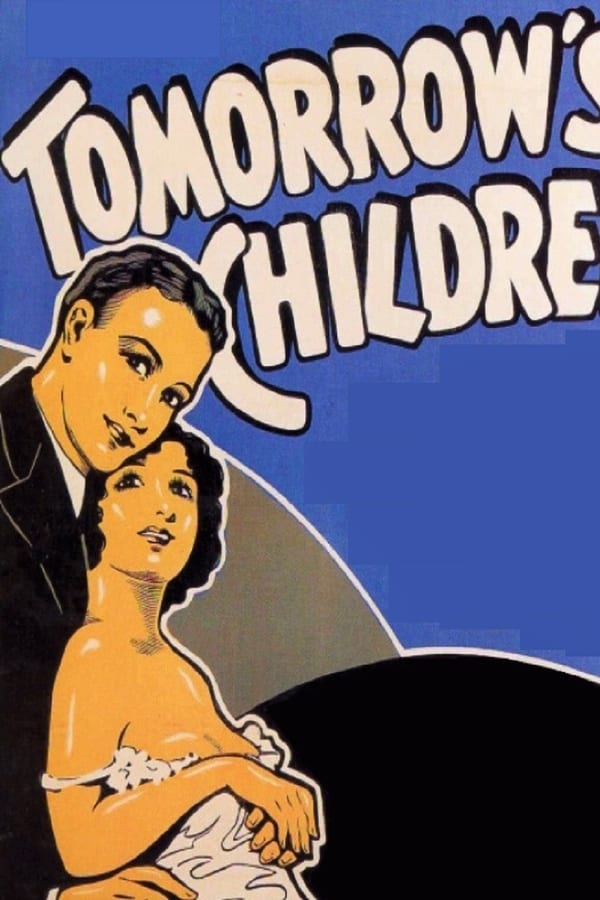 Cover of the movie Tomorrow's Children