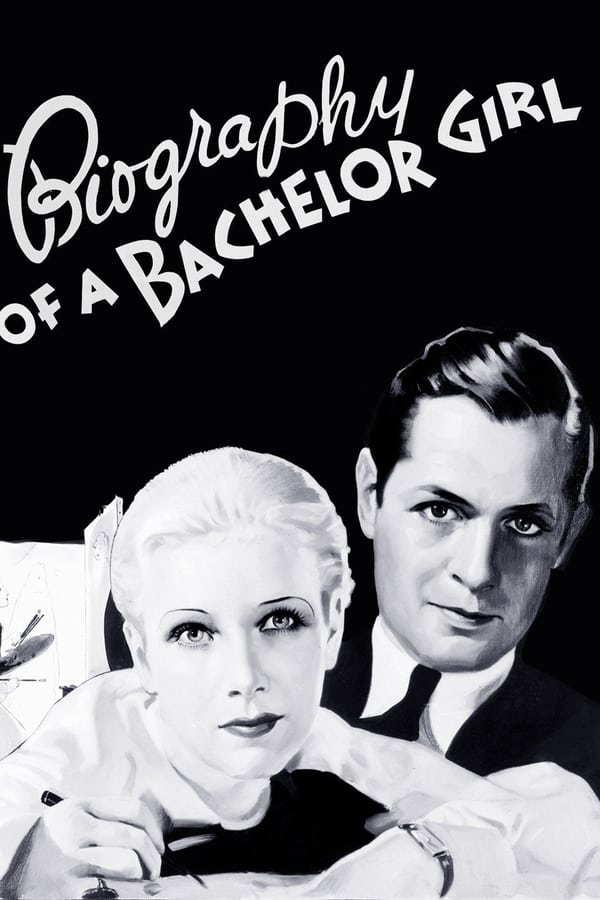 Cover of the movie Biography of a Bachelor Girl