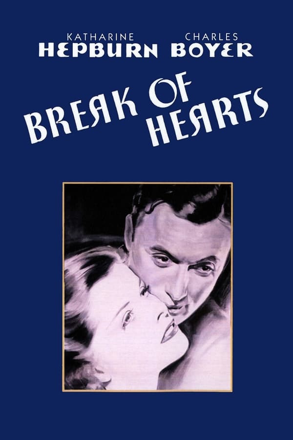 Cover of the movie Break of Hearts