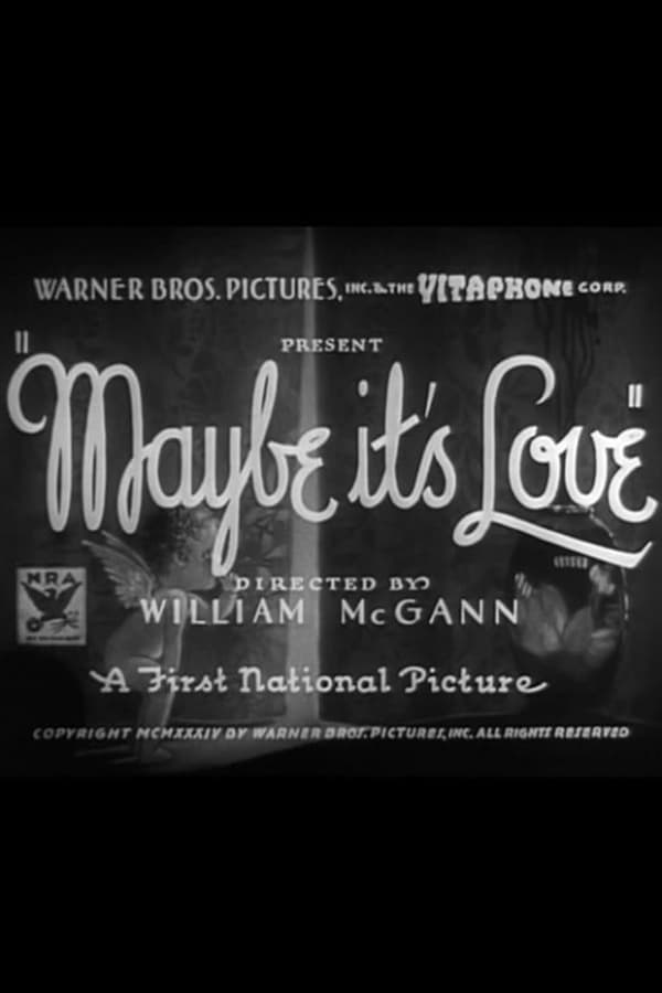 Cover of the movie Maybe It's Love