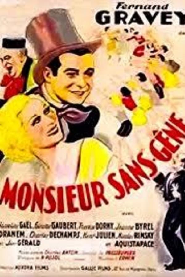 Cover of the movie Monsieur Sans-Gêne