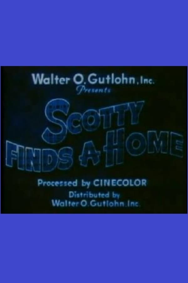 Cover of the movie Scotty Finds a Home