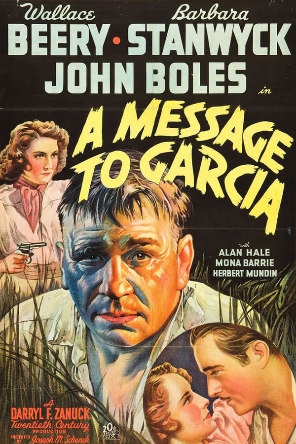 Cover of the movie A Message to Garcia