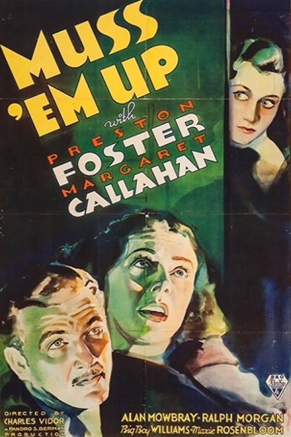 Cover of the movie Muss 'em Up