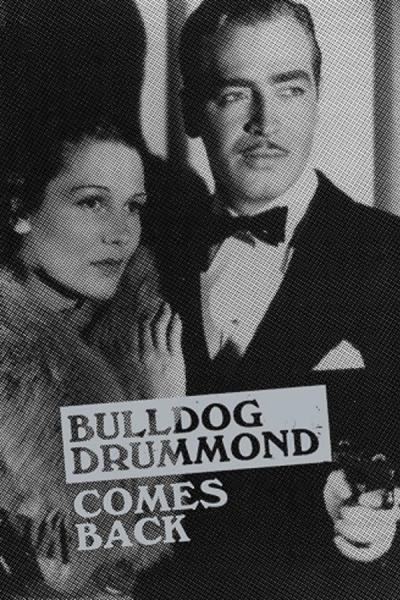 Cover of the movie Bulldog Drummond Comes Back