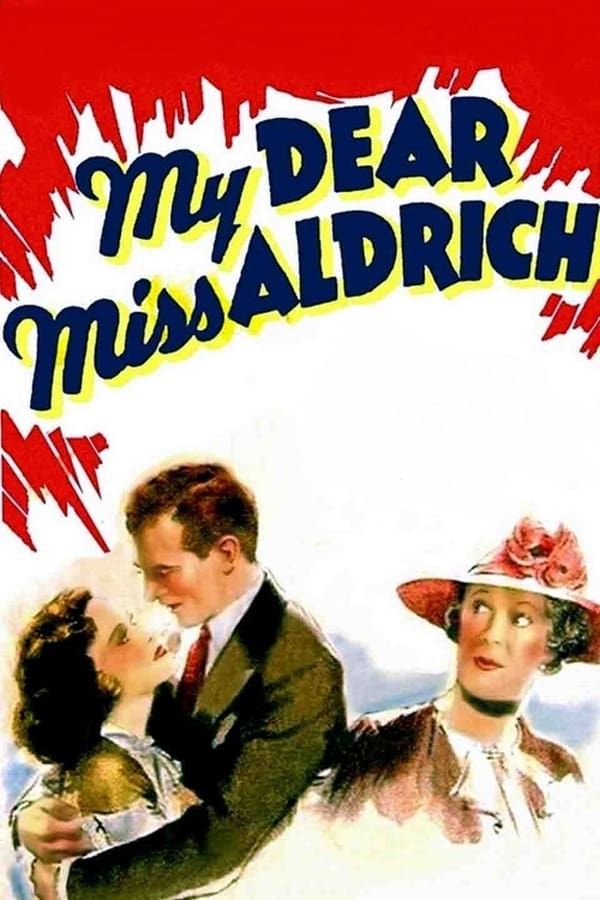 Cover of the movie My Dear Miss Aldrich