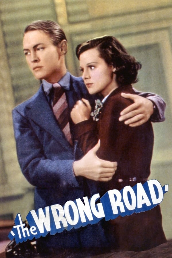 Cover of the movie The Wrong Road