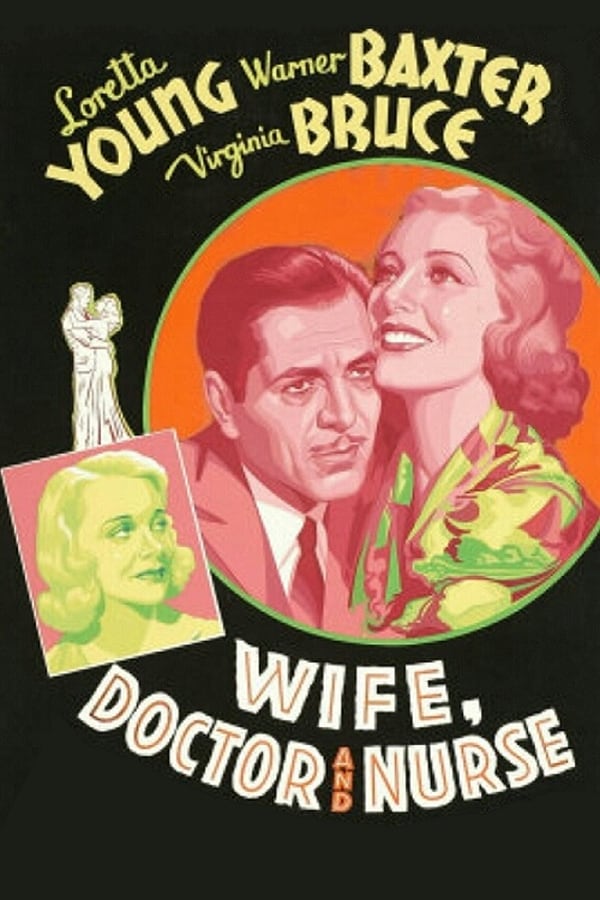 Cover of the movie Wife, Doctor and Nurse