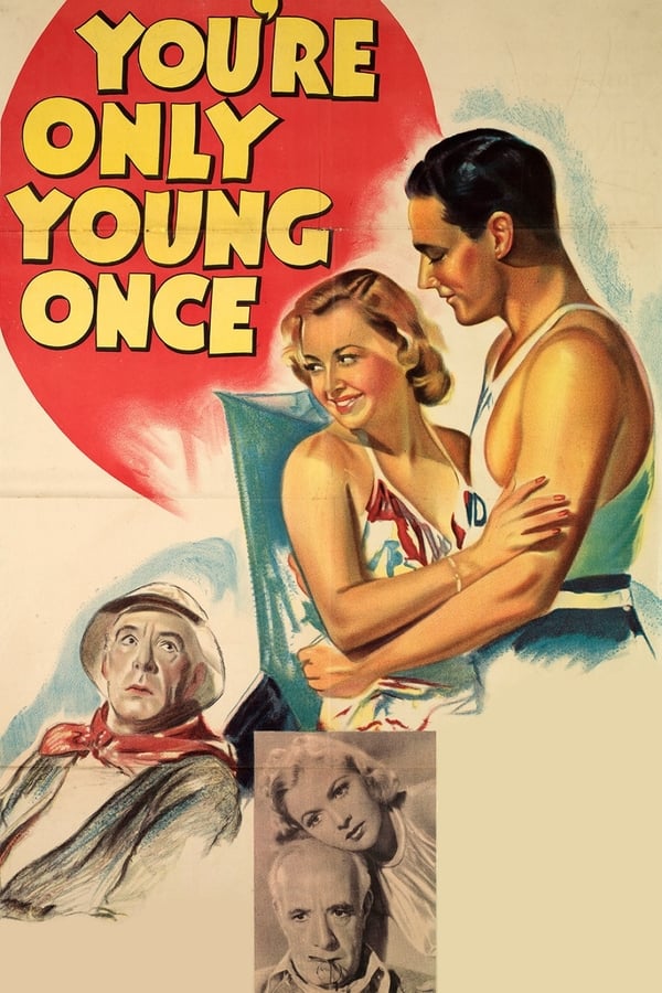 Cover of the movie You're Only Young Once