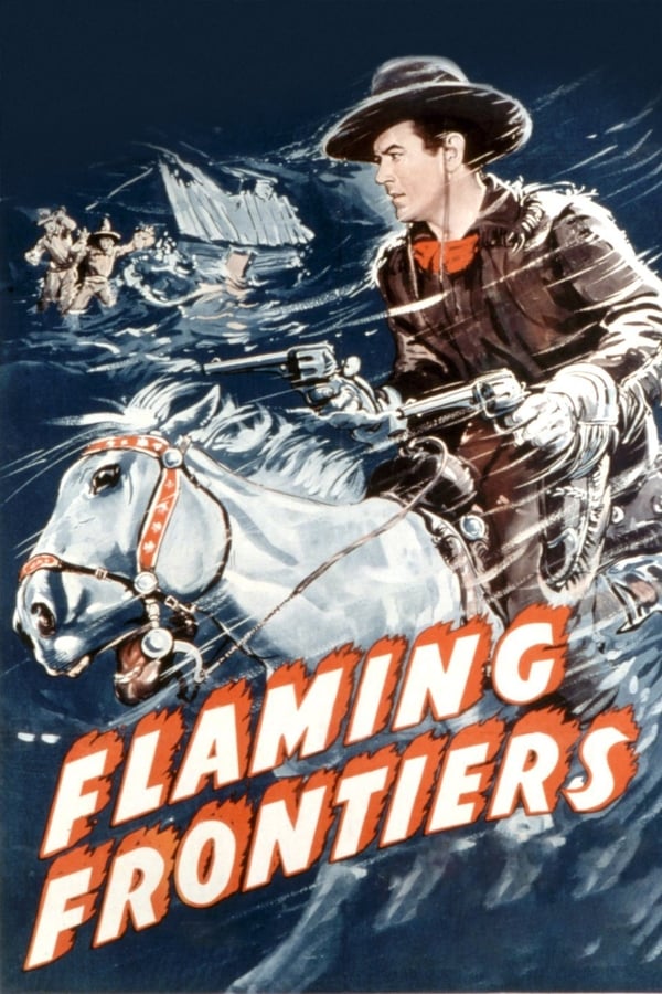 Cover of the movie Flaming Frontiers
