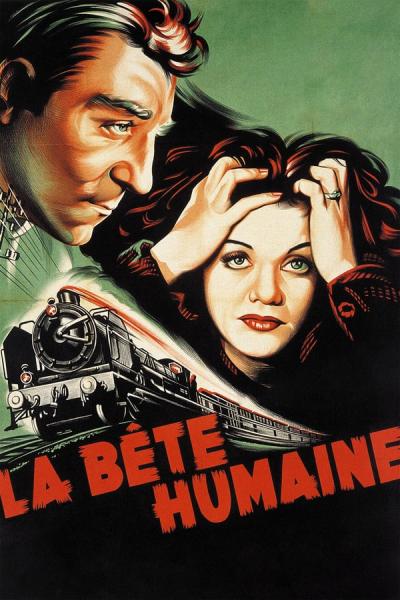 Cover of the movie La Bête Humaine