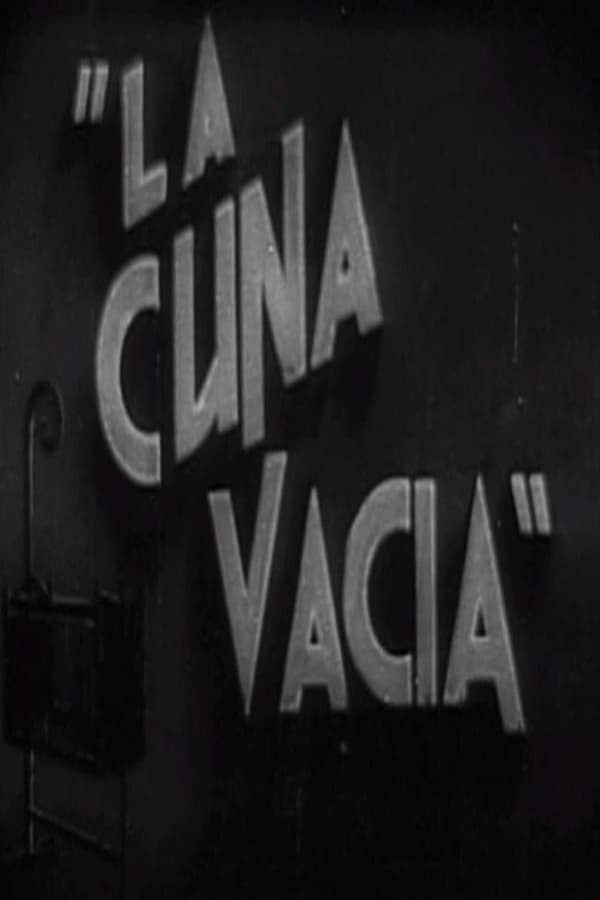 Cover of the movie La cuna vacía