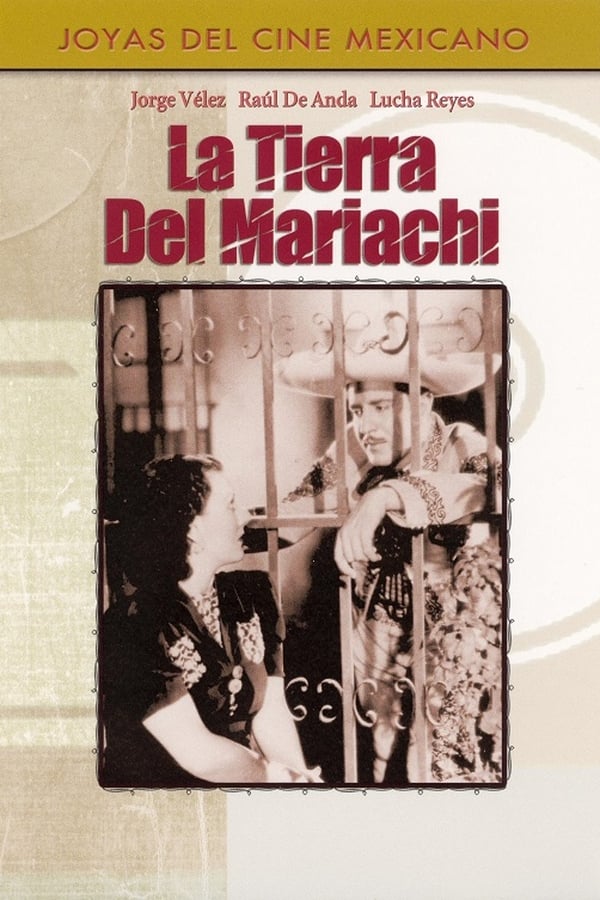 Cover of the movie La tierra del mariachi