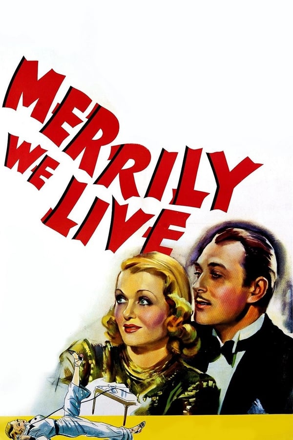 Cover of the movie Merrily We Live