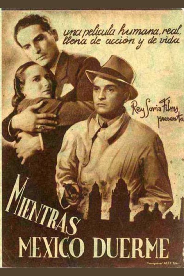 Cover of the movie Mientras México duerme