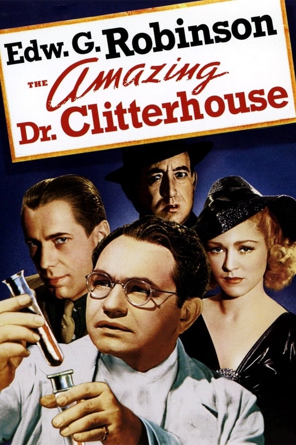 Cover of the movie The Amazing Dr. Clitterhouse
