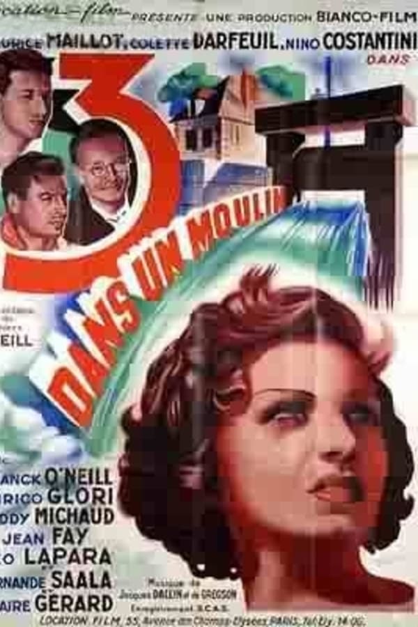 Cover of the movie Trois dans un moulin
