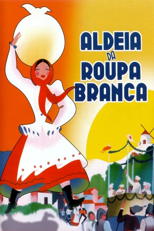 Cover of the movie Aldeia da Roupa Branca
