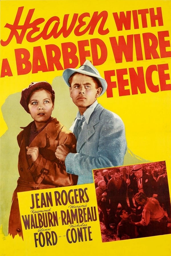 Cover of the movie Heaven with a Barbed Wire Fence