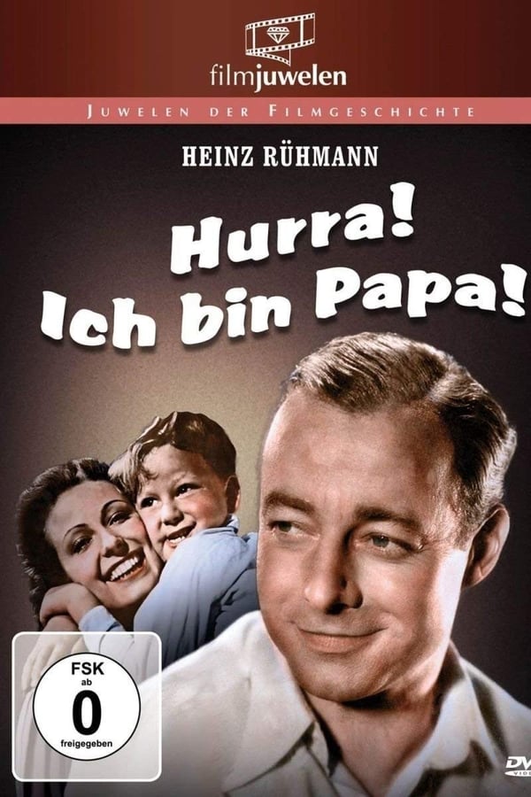 Cover of the movie Hurra, ich bin Papa