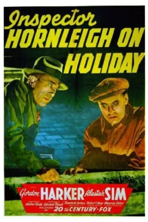 Cover of the movie Inspector Hornleigh on Holiday