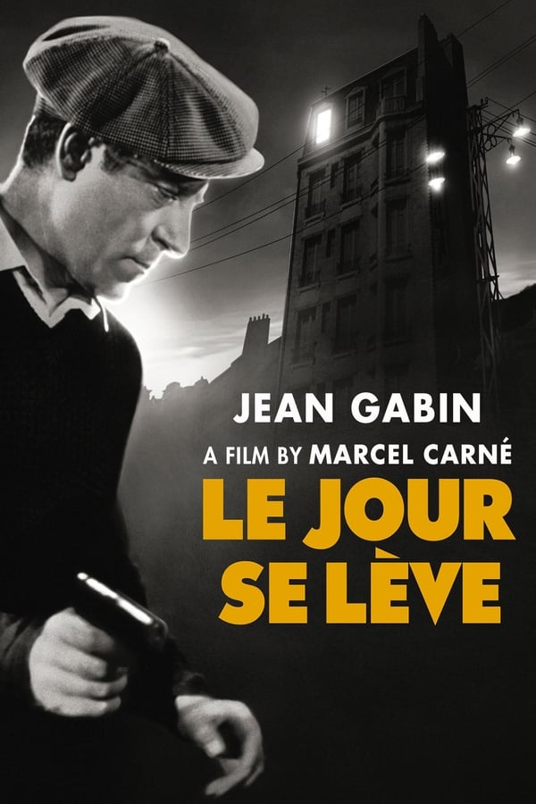 Cover of the movie Le Jour Se Lève