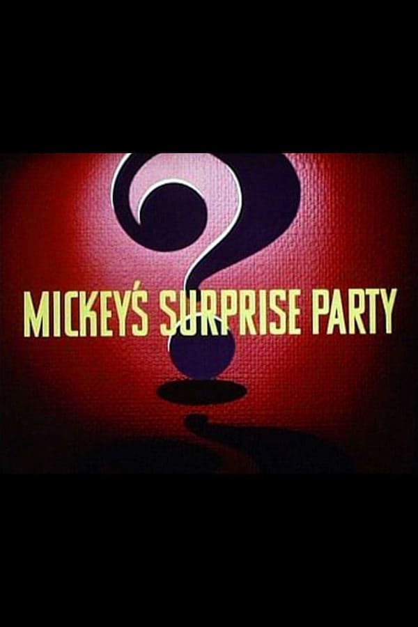 Cover of the movie Mickey's Surprise Party