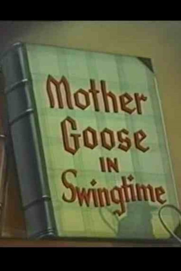 Cover of the movie Mother Goose in Swingtime