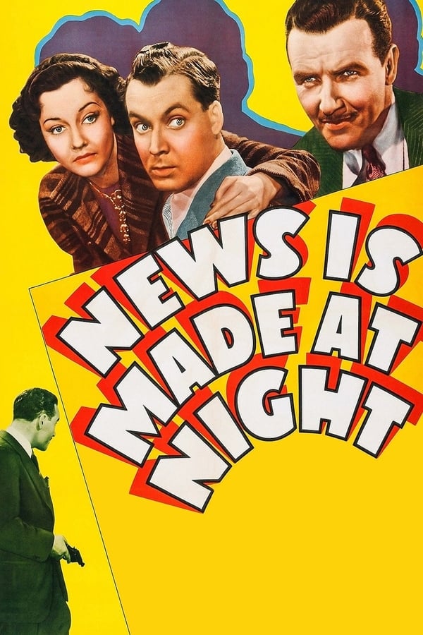 Cover of the movie News Is Made at Night