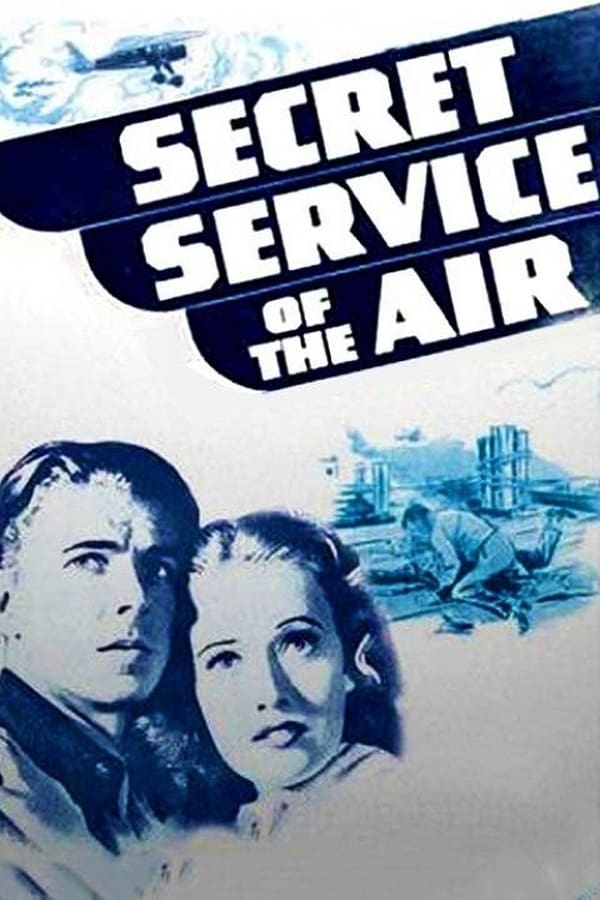 Cover of the movie Secret Service of the Air