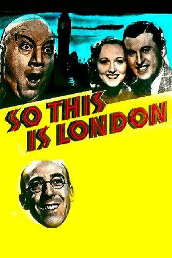 Cover of the movie So This Is London