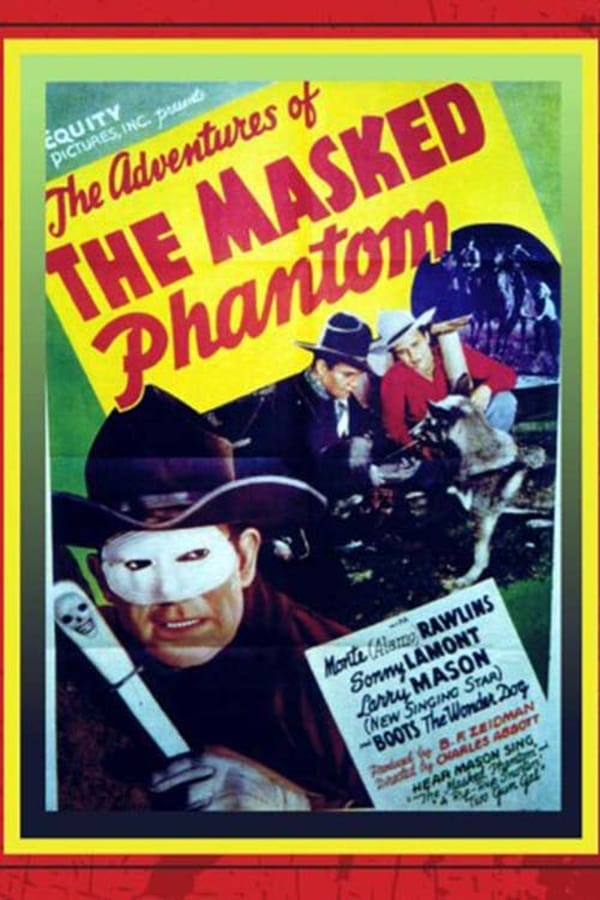 Cover of the movie The Adventures of the Masked Phantom