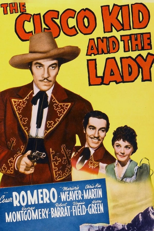 Cover of the movie The Cisco Kid and the Lady