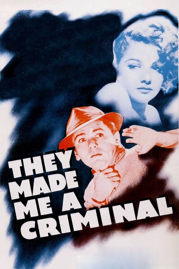 Cover of the movie They Made Me a Criminal