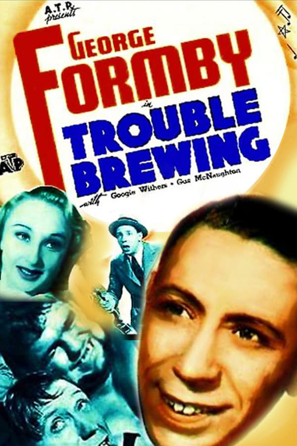 Cover of the movie Trouble Brewing