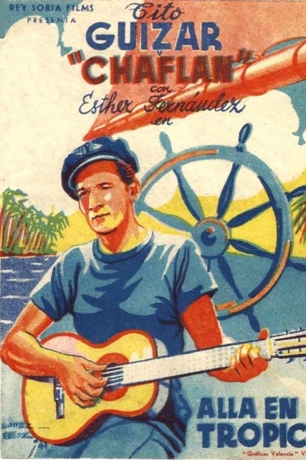 Cover of the movie Allá en el Trópico