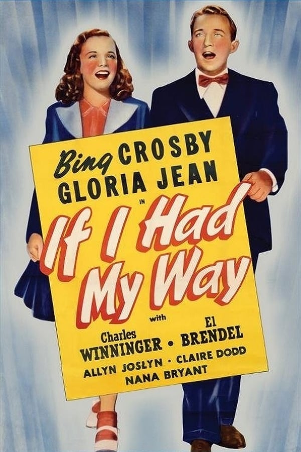 Cover of the movie If I Had My Way